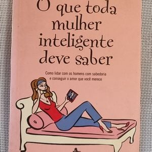 o que toda mulher inteligente deve saber como lidar com os homens com sabedoria e conseguir o am 128845845?action_source=63098&ref=home_home&rsp=1&rspix=1