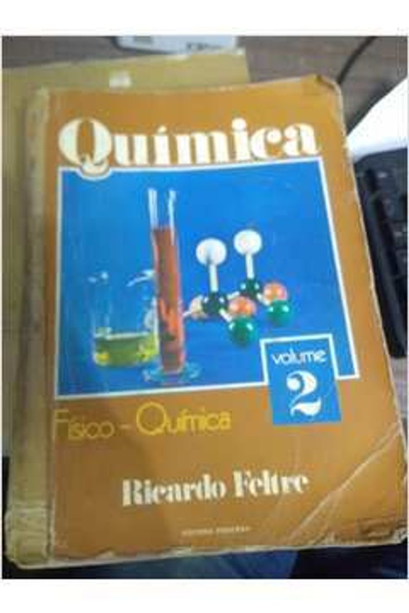 Química 2 Ricardo Feltre (físicoquímica) Livro Usado 81326658 enjoei