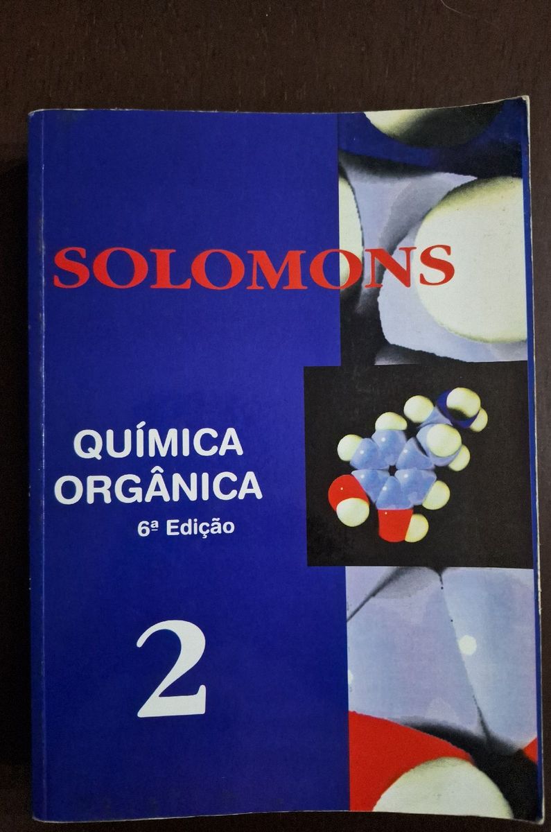 Química Orgânica 2 6a Edição Livro Solomons Usado 97981477 Enjoei 7903