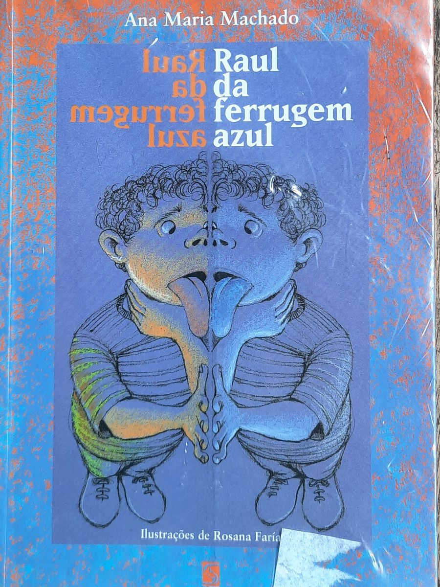 Raul da Ferrugem Azul, Ana Maria Machado | Livro Editora Salamandra ...