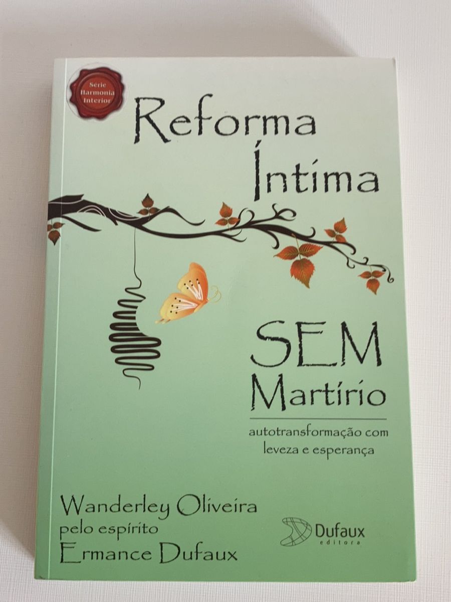 Reforma Íntima Sem Martírio Livro Editora Dufaux Nunca Usado 58504683 Enjoei 1840