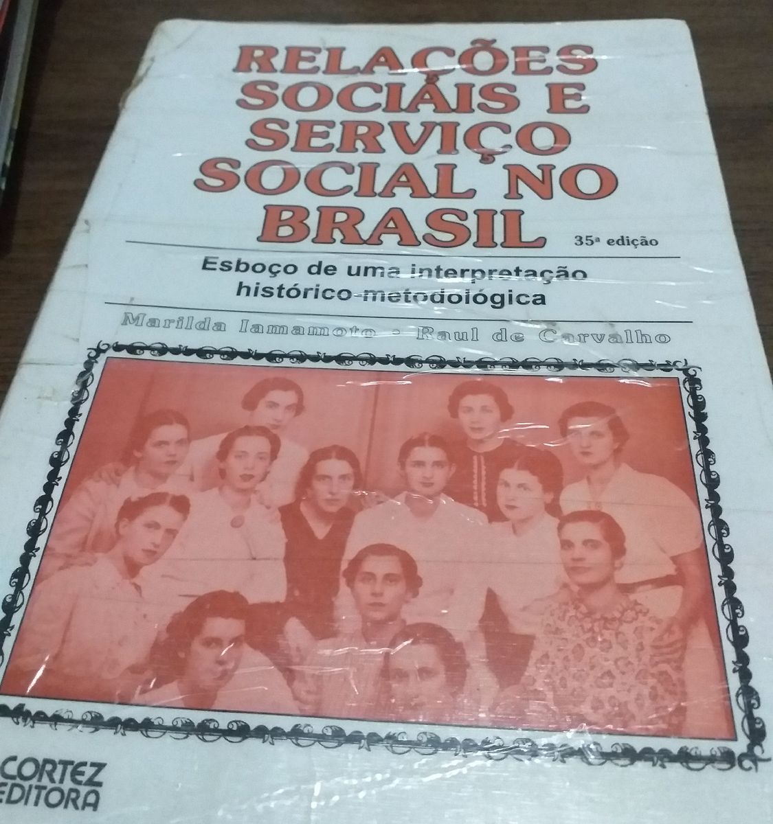 Relações Sociais e Serviço Social No Brasil | Livro Cortez Usado ...