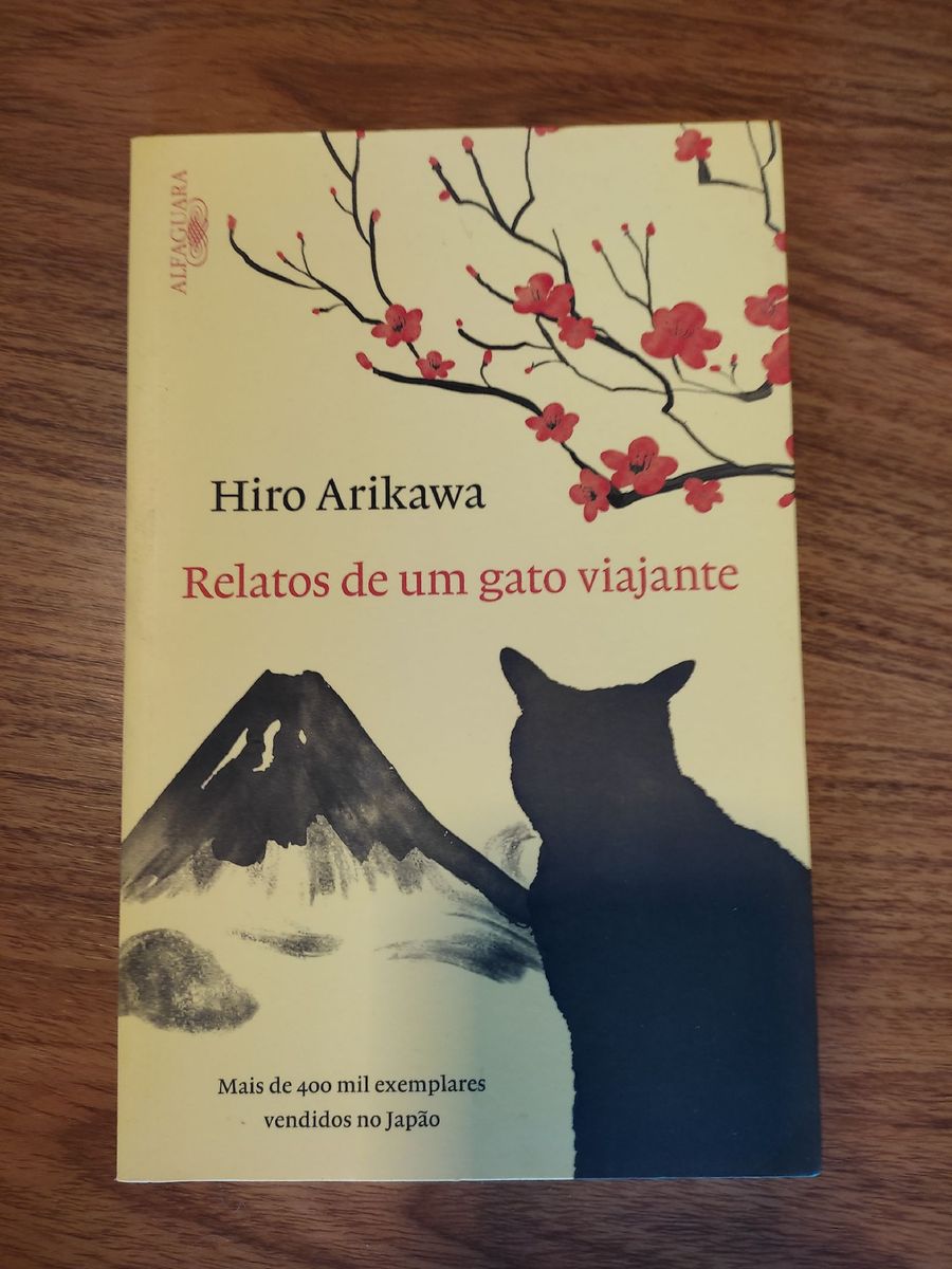 Relatos de Um Gato Viajante - Hiro Arikawa | Livro Alfaguara Usado ...
