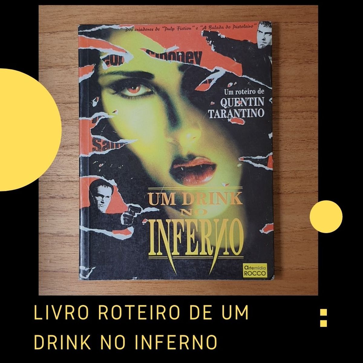 Roteiro Do Filme Um Drink No Inferno Livro Rocco Usado Enjoei