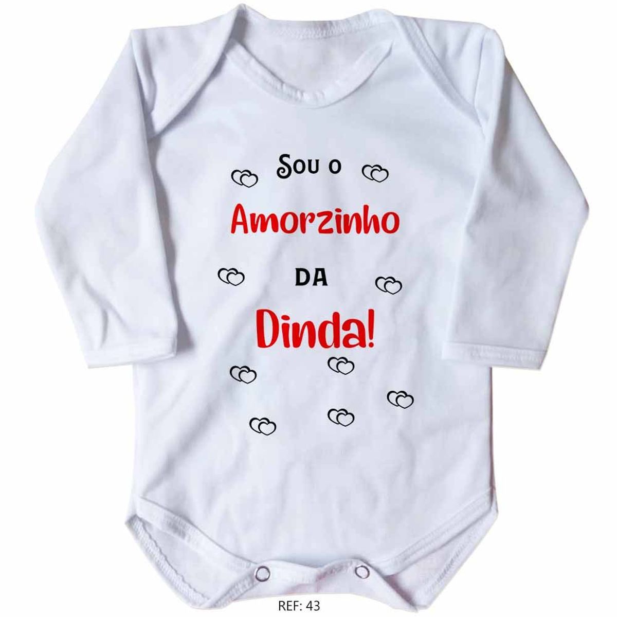 Roupinha Bebê Personalizado Sou O Amorzinho da Dinda | Roupa Infantil