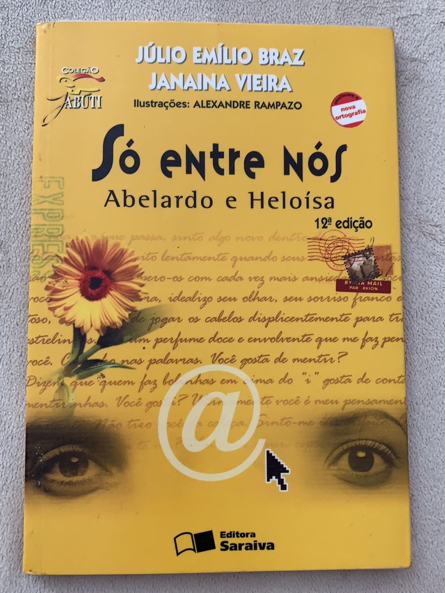 Só entre Nós -abelardo e Heloísa | Livro Editora Saraiva Usado 69837134 ...