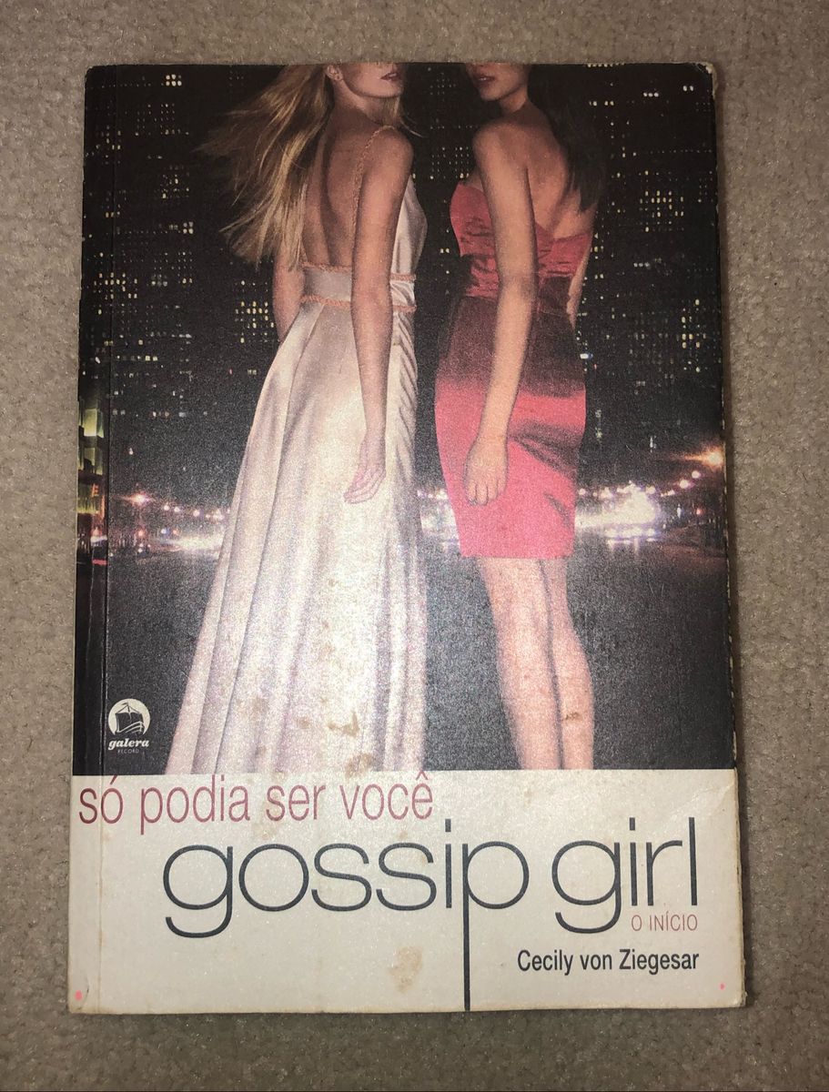 Gossip Girl - O Início - Só Podia Ser Você - Webnode