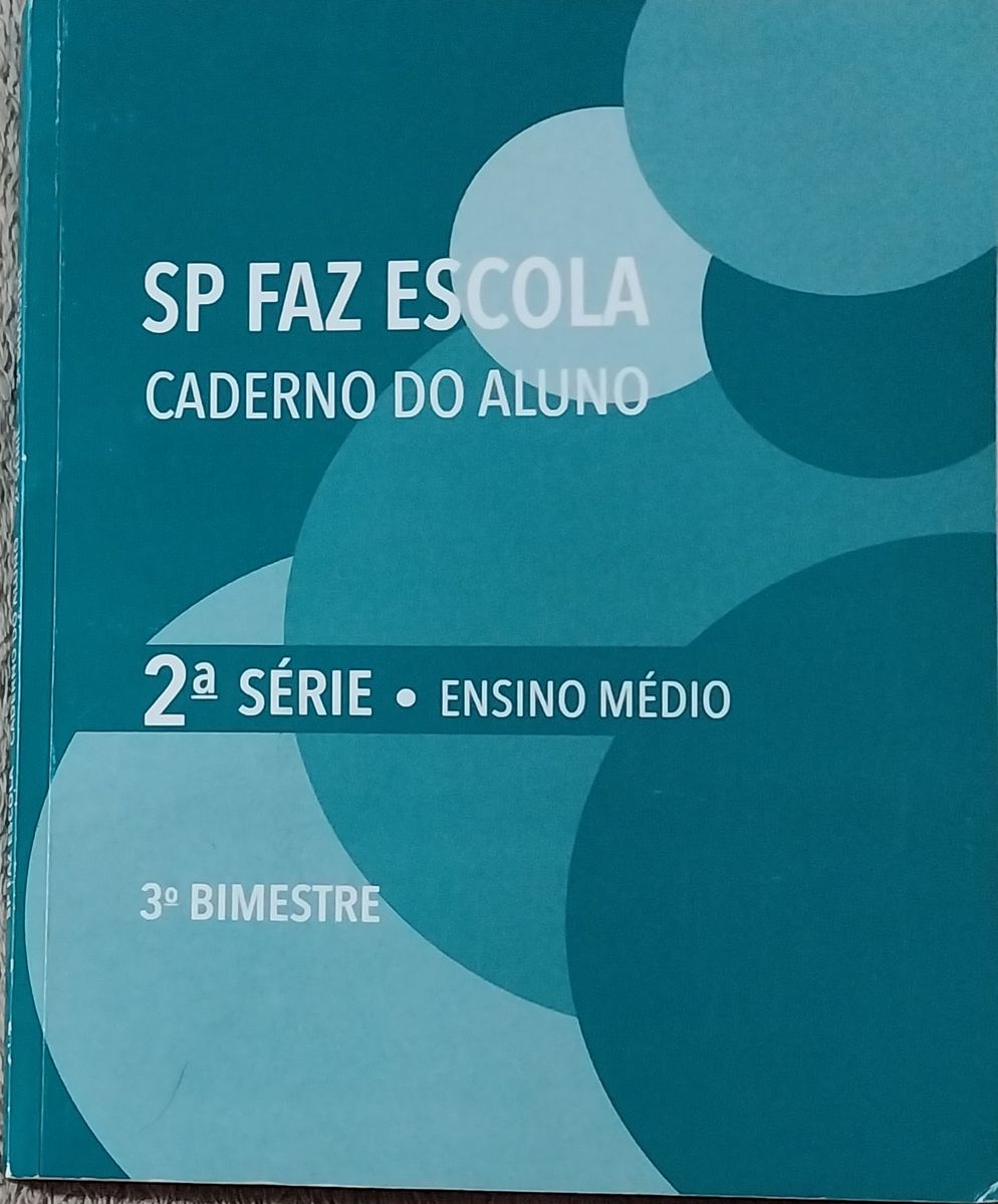Sp Faz Escola Caderno do Aluno 2ª Série 3º Bimestre Ensino Médio ...