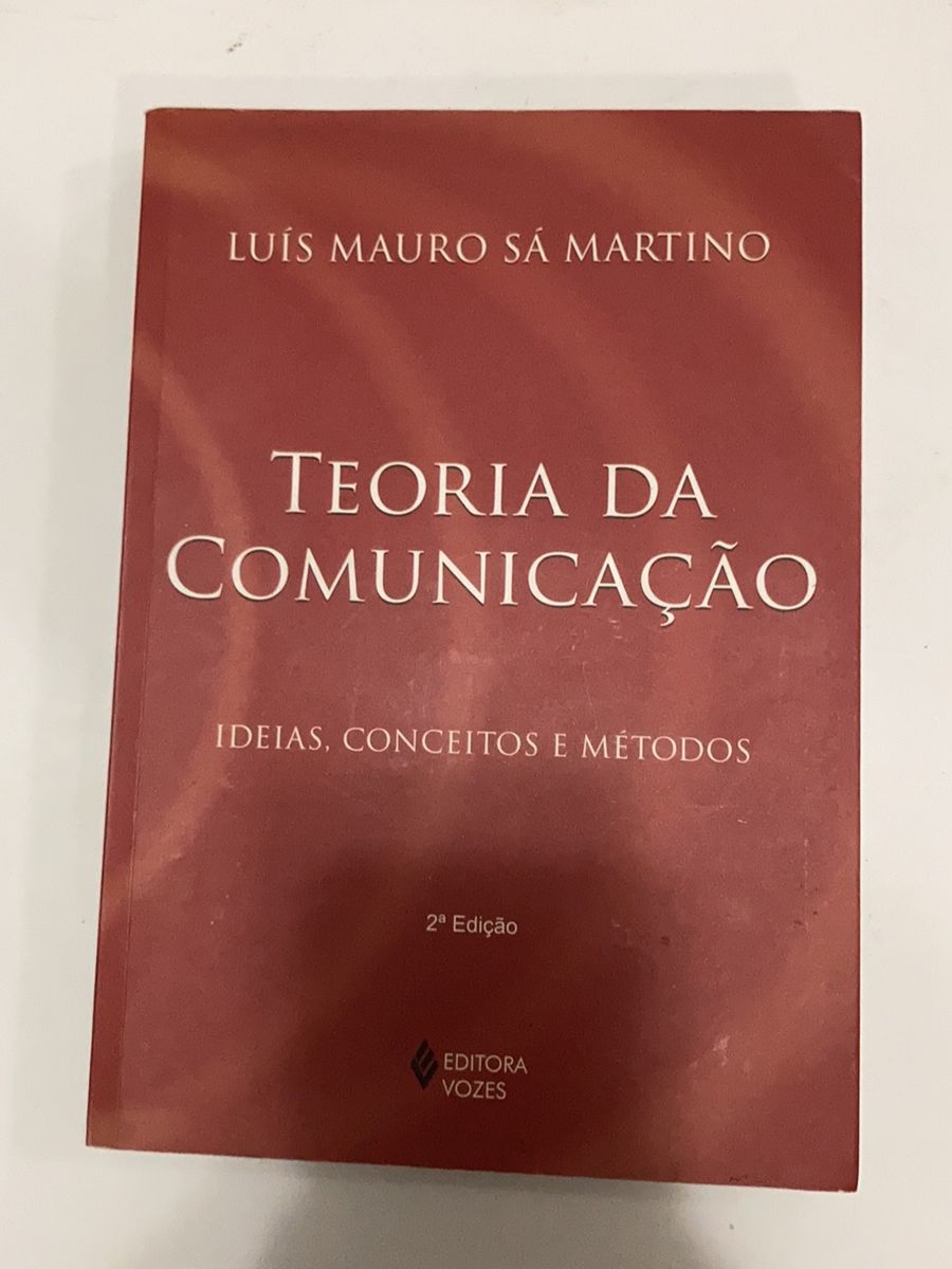 Teorias Da Comunicação Ideias Conceitos E Métodos De Luís Mauro Sá Martino Livro Editora 2339