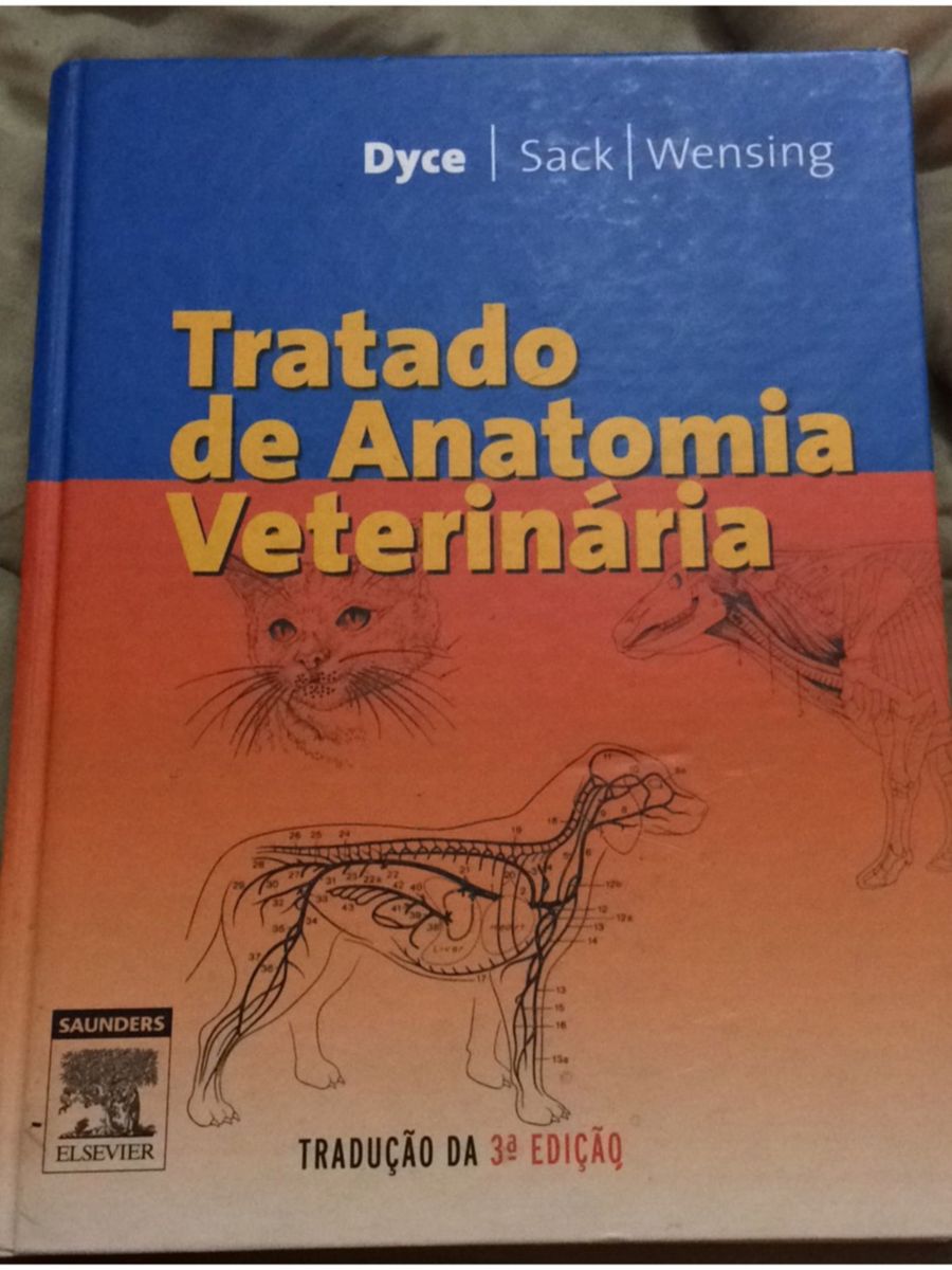 Tratado De Anatomia Veterinária 3ed | Livro Dyce Usado 21435862 | Enjoei