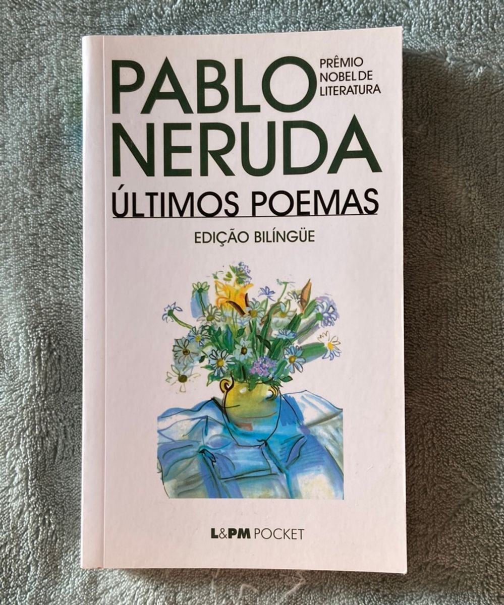 Ltimos Poemas De Pablo Neruda Edi O Bil Ngue Espanhol Livro L Pm Pocket Nunca Usado