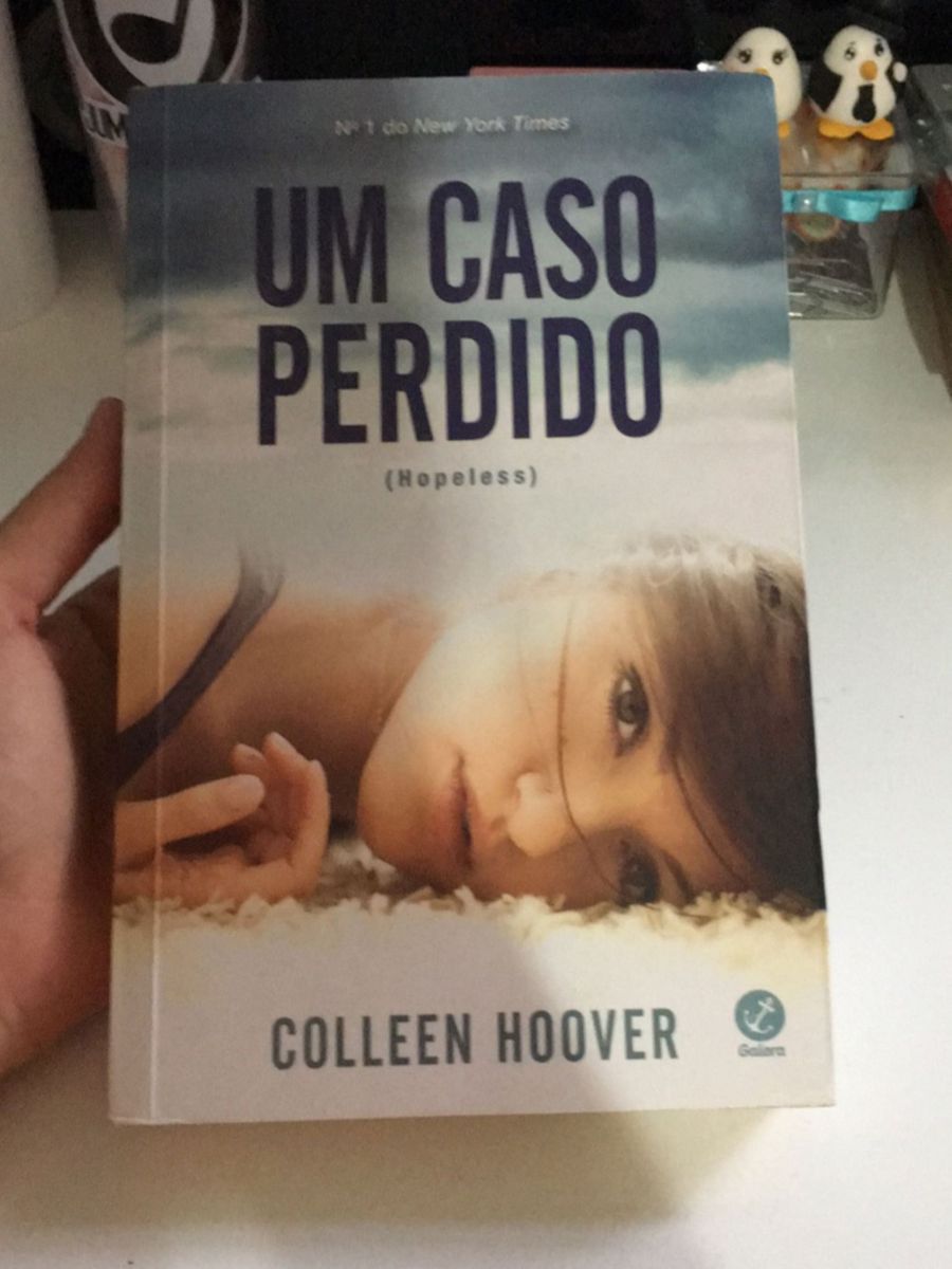 Um Caso Perdido (hopeless) - Colleen Hoover | Livro Editora Galera ...