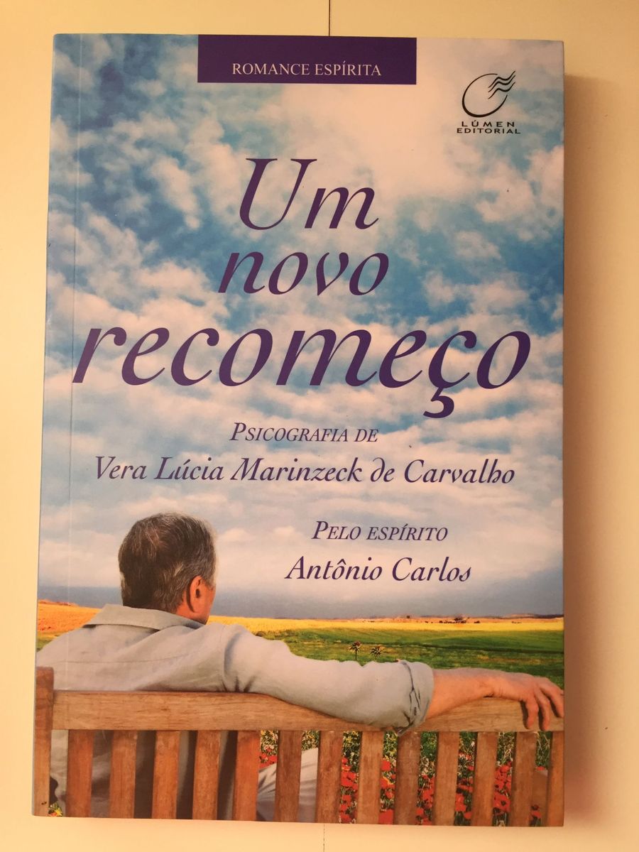 Um Novo Recomeço - Antônio Carlos | Livro Um Novo Recomeço Antônio ...