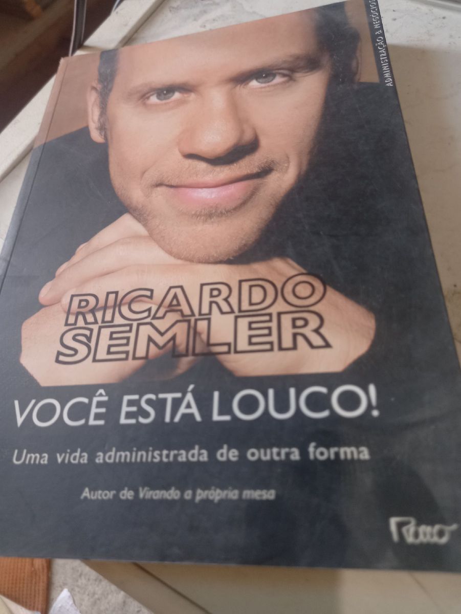 voc-est-louco-ricardo-semler-uma-vida-administrada-de-outra-forma