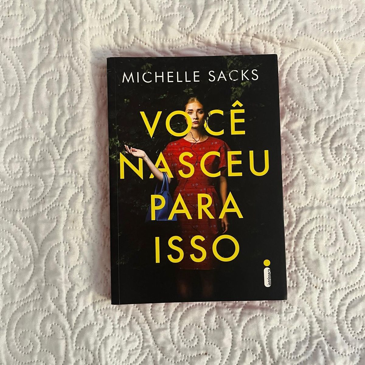Você Nasceu para Isso | Michelle Sacks | Livro Intrínseca Usado ...