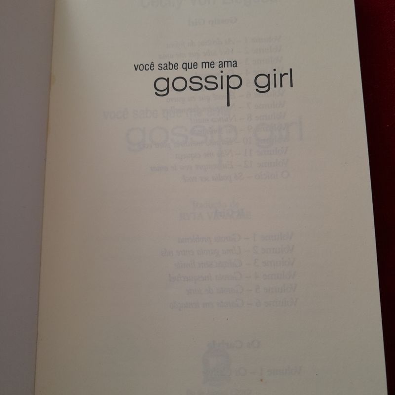 Você Sabe Que Me Ama Gossip Girl - Livro Novíssimo